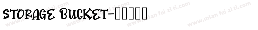 STORAGE BUCKET字体转换